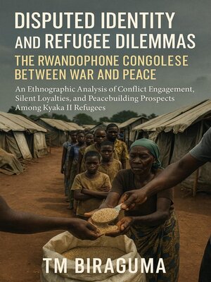 cover image of Disputed Identity and Refugee Dilemmas